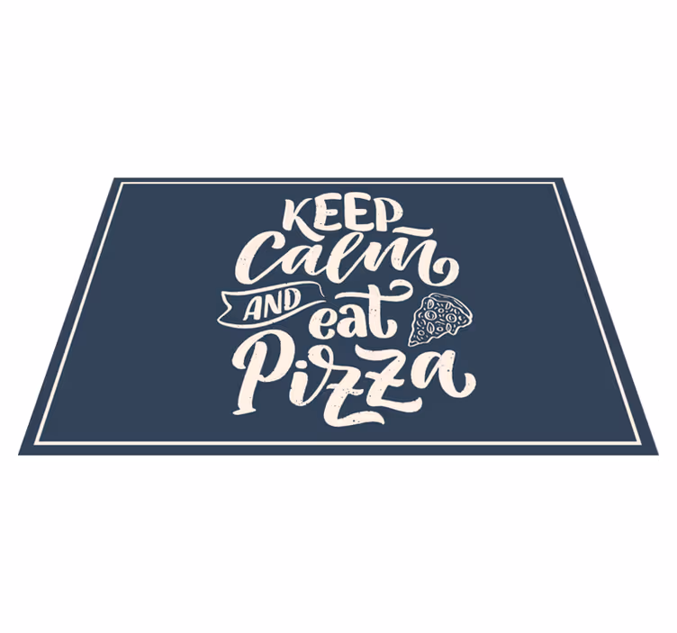 Set de table design citation pizza tranquille - TenStickers