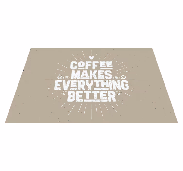 Set de table design citation café motivationnelle - TenStickers