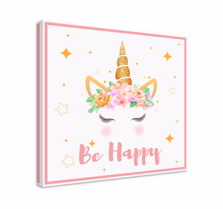 Tableau Phrase de licornes être heureux - TenStickers