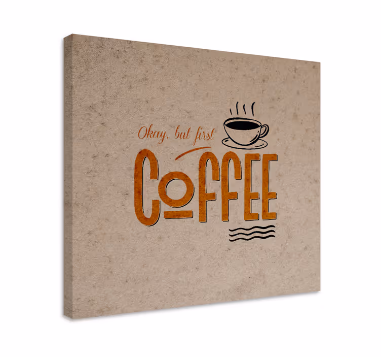 Tableau citation café motivationnel - TenStickers