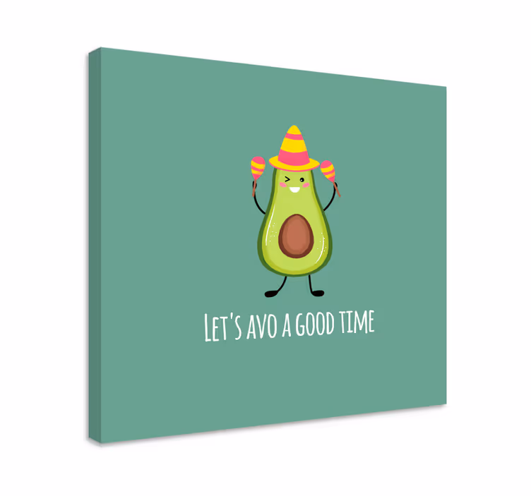 Tableau texte ayez du bon temps - TenStickers