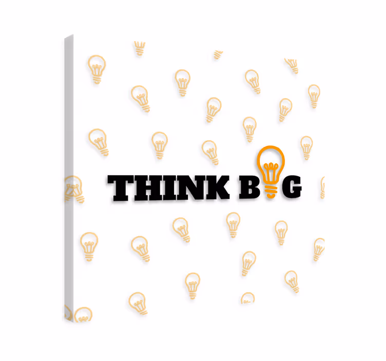 Tableau motivation "Think big" ampoule - TenStickers