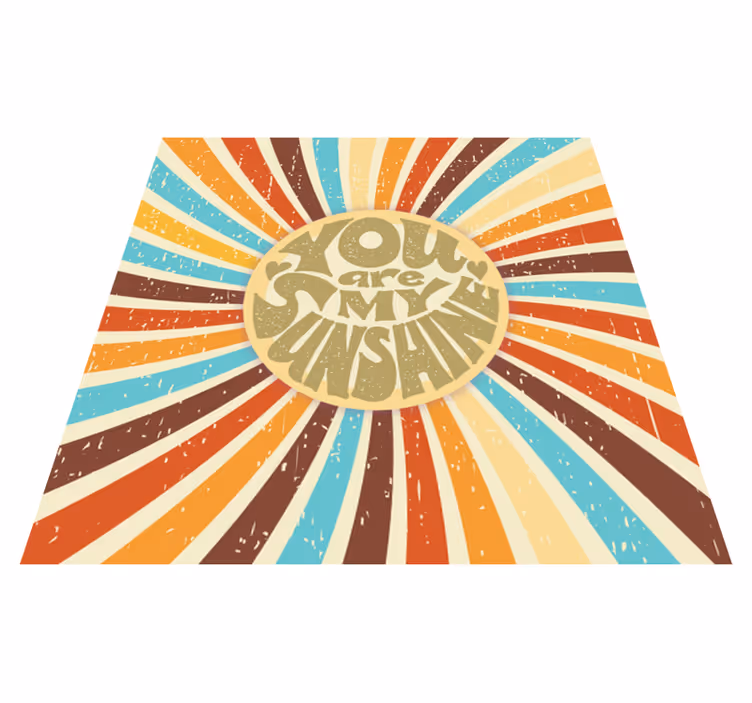 Tapis vinyle citation tu es mon rayon de soleil - TenStickers