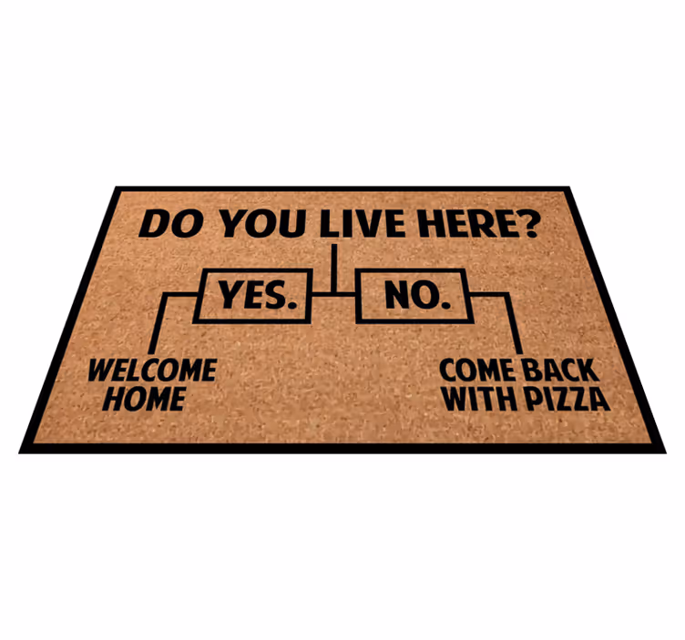 Tapis vinyle citation pizza de bienvenue à la maison - TenStickers