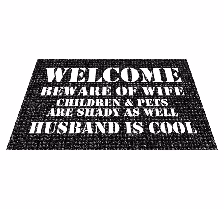 Tapis vinyle citation bienvenue à l'entrée humoristique - TenStickers