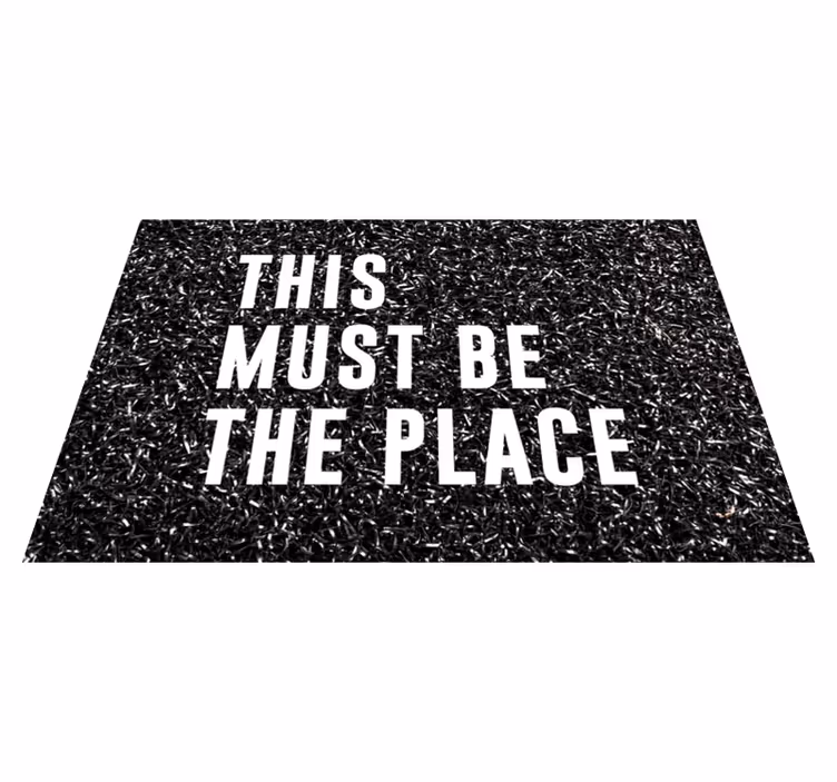 Tapis vinyle entrée doit être l'endroit - TenStickers