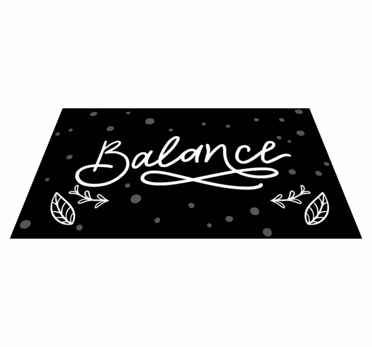 Tapis vinyle citation conception de l'équilibre - TenStickers
