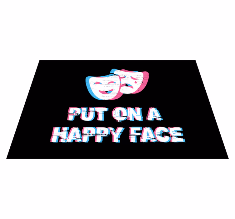 Tapis vinyle citation expression du visage heureux - TenStickers