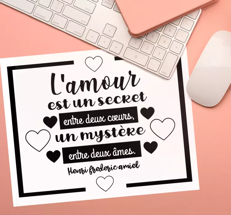 Tapis de souris citation la parole d'amour d'amiel - TenStickers