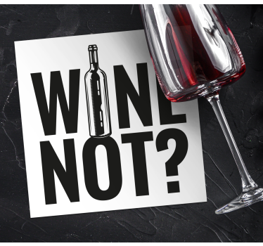 Sous verre citation phrase ludique bouteille de vin - TenStickers