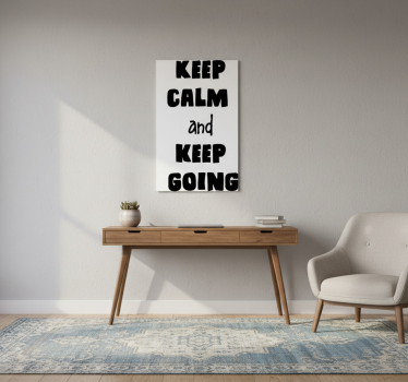 Poster bureau restez calme et continuez d'avancer - TenStickers
