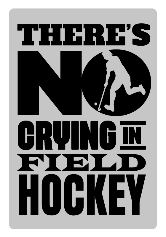 Poster phrases pas de pleurs au hockey sur gazon - TenStickers
