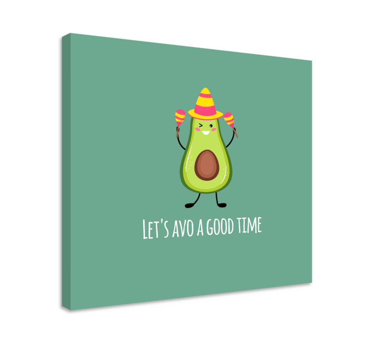 Tableau texte ayez du bon temps - TenStickers