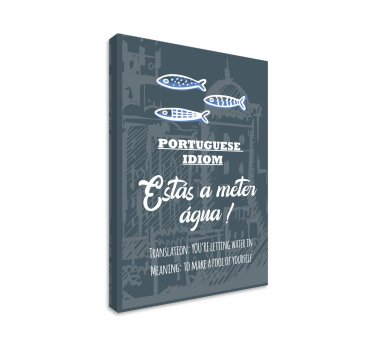 Tableau phrase Portugais disant traduction idiot - TenStickers