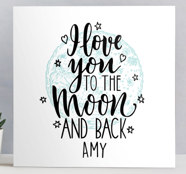 Tableau citation je t'aime lune - TenStickers