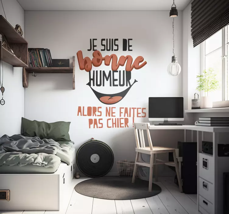 Autocollant phrase Je suis de bonne humeur - TenStickers