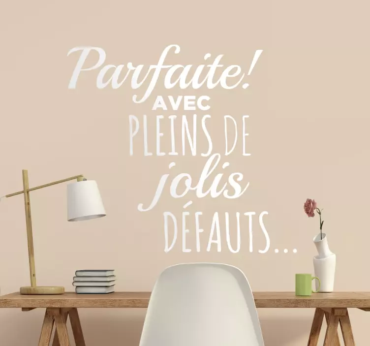 Sticker texte parfaite avec plein de jolis défauts - TenStickers