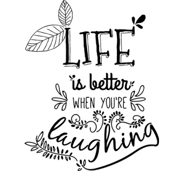 Sticker motivation Life is better laughing - TenStickers