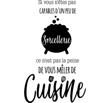 Sticker cuisine citation Colette sorcellerie - TenStickers