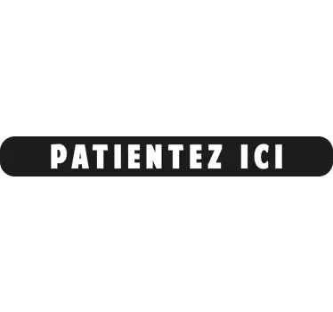 Sticker de Sol Patientez ici - TenStickers