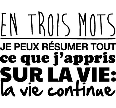 Sticker citation motivation En trois mots - TenStickers