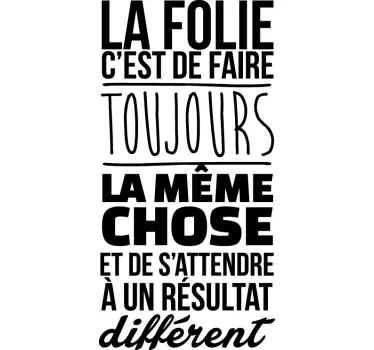 Sticker citation La folie - TenStickers
