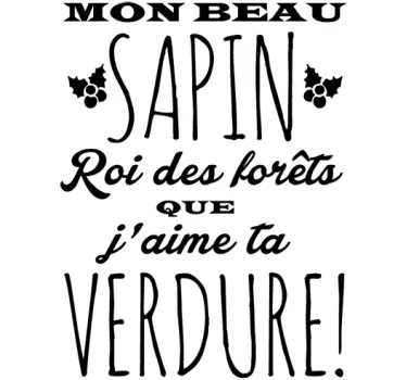 Sticker mon beau sapin - TenStickers