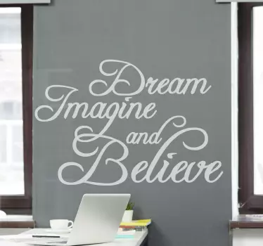 Sticker de Motivation Rêver imaginer et croire - TenStickers