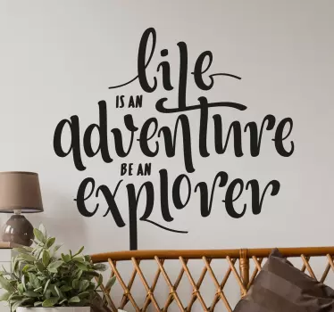 Sticker life is an adventure - TenStickers