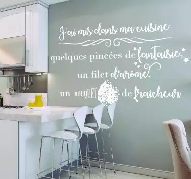 Sticker cuisine citation J'ai mis dans ma cuisine - TenStickers