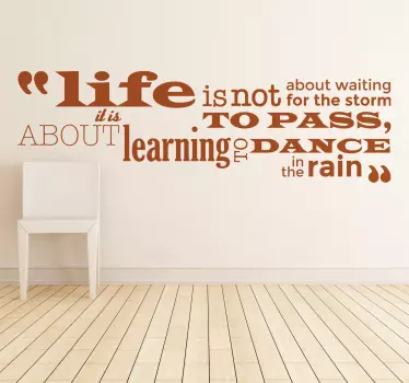 Sticker citation motivation Dance in the rain - TenStickers