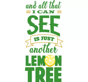 T-shirt citation sur le citronnier - TenStickers