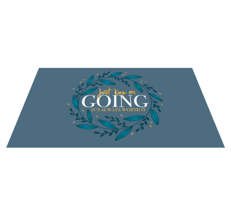 Tapis vinyle citation continue simplement - TenStickers